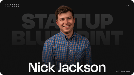 Nick Jackson - Startup Blueprint interview