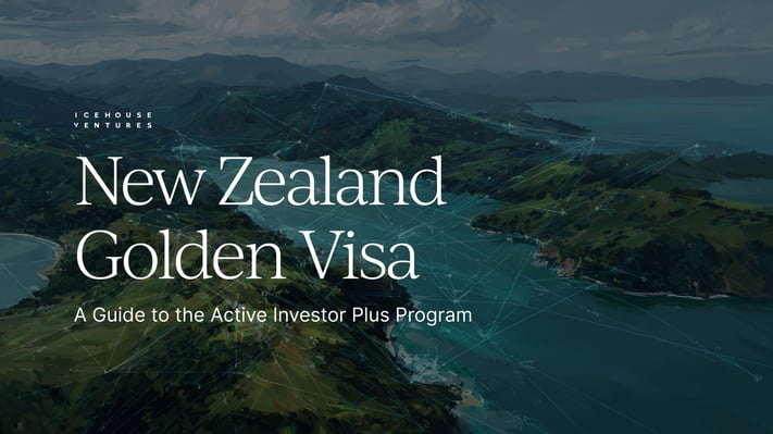New Zealand Golden Visa: A Guide to the Active Investor Program